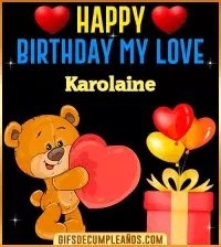 GIF Gif Happy Birthday My Love Karolaine